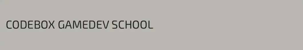 CODEBOX GAMEDEV SCHOOL
